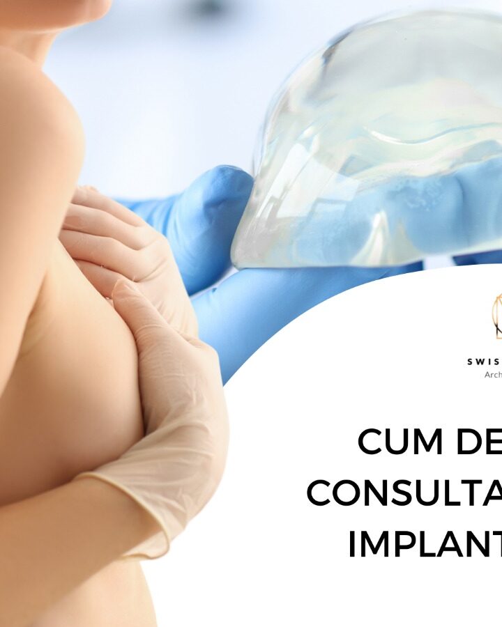 Cum decurge o consultatie pentru implant mamar?